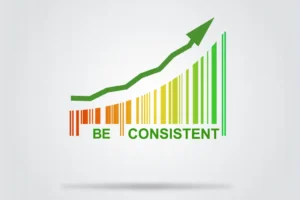 chart showing be consistent and an arrow pointing up